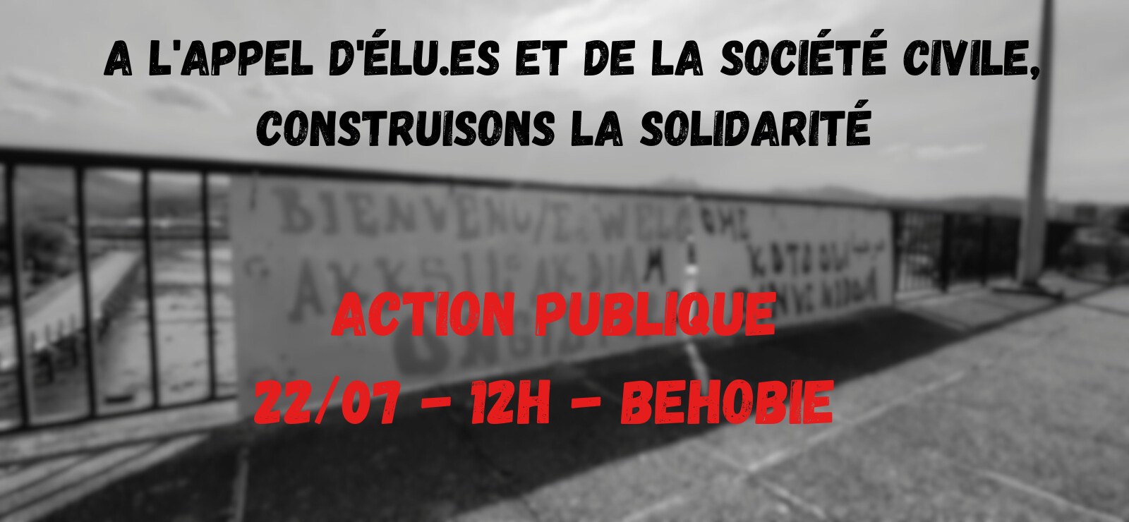  rassemblement de soutien aux migrants le 22 juillet 2023